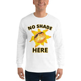 NO SHADE Long Sleeve Shirt