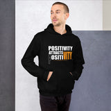 Positivity Attracts Positivity Unisex Hoodie