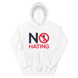 NO HATING Unisex Hoodie