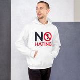 NO HATING Unisex Hoodie